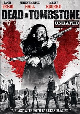 血战墓碑镇 Dead in Tombstone海报